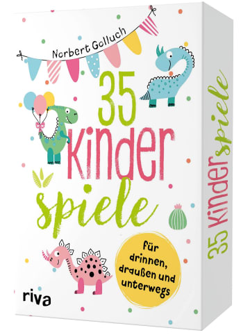 riva 35 Kinderspiele für drinnen, draußen und unterwegs