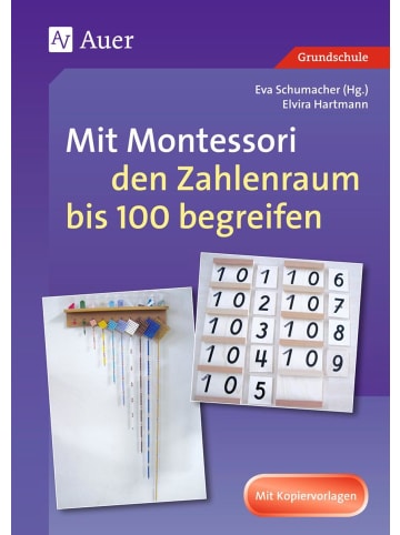 Auer Verlag Mit Montessori den Zahlenraum bis 100 begreifen | 1. und 2. Klasse