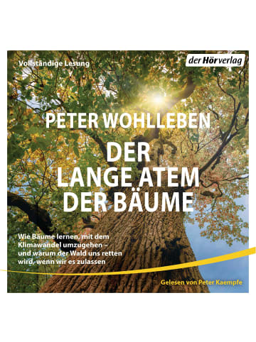 der Hörverlag CD - Der lange Atem der Bäume