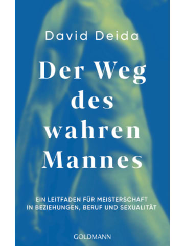 Goldmann Buch - Der Weg des wahren Mannes