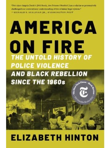 Norton Buch - America on Fire - The Untold History of Police Violence and Black Rebell