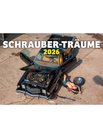 Heel Verlag Kalender - Schrauberträume Kalender 2026