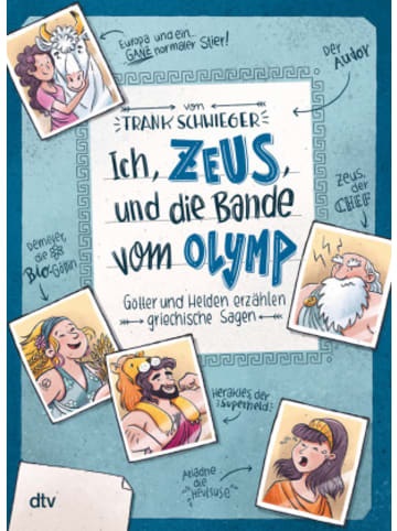 dtv Buch - Ich, Zeus, und die Bande vom Olymp - Götter und Helden erzähle