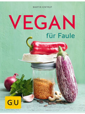 Gräfe und Unzer Vegan für Faule