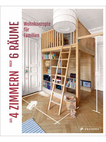 Prestel Verlag Aus 4 Zimmern mach 6 Räume