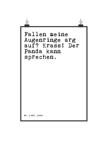 Mr. & Mrs. Panda Bild Fallen meine Augenringe arg... mit Spruch in Weiß