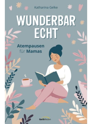 Gerth Medien Buch - Wunderbar echt