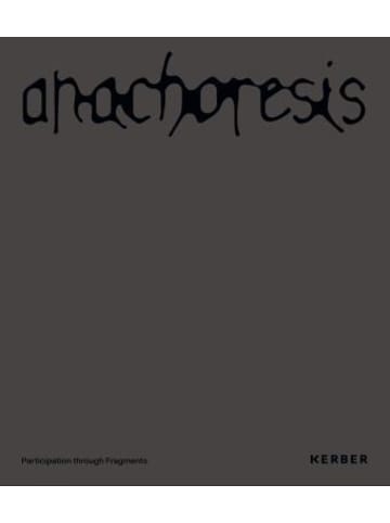 Kerber Verlag Buch - anachoresis