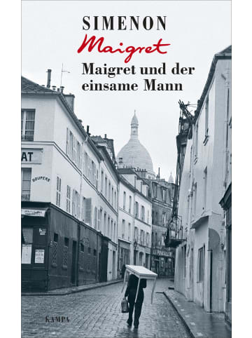 Kampa Verlag Maigret und der einsame Mann