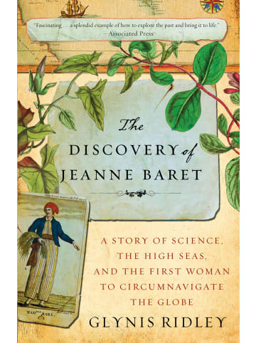 Sonstige Verlage Roman - The Discovery of Jeanne Baret: A Story of Science, the High Seas, and th