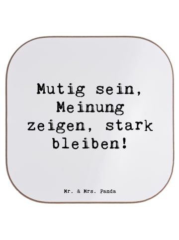 Mr. & Mrs. Panda Untersetzer Spruch Mutig zu seinen Meinungen st... in Weiß