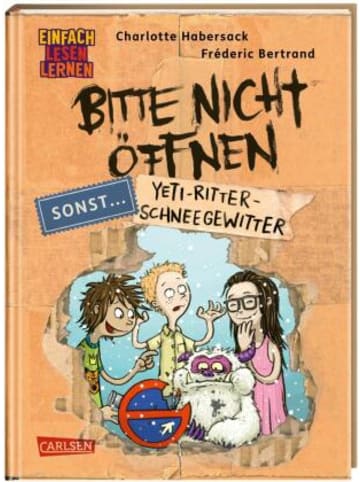 Carlsen Buch - Bitte nicht öffnen, sonst ... 1: Yeti-Ritter-Schneegewitter