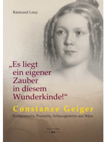 HOLLITZER Buch - Es liegt ein eigener Zauber in diesem Wunderkinde!