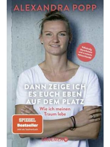 Droemer Buch - Dann zeige ich es euch eben auf dem Platz