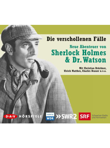 Der Audio Verlag Die verschollenen Fälle | Neue Abenteuer von Sherlock Holmes & Dr. Watson