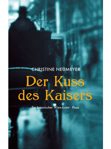 Picus Verlag GmbH Der Kuss des Kaisers