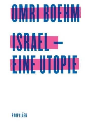 Propyläen Verlag Buch - Israel - eine Utopie
