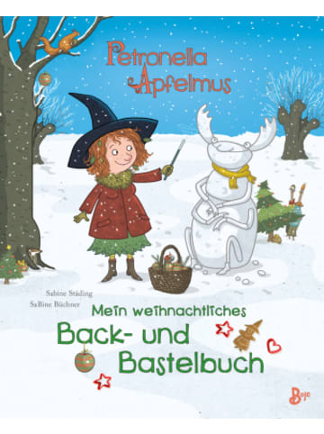 Boje Verlag Buch - Petronella Apfelmus - Mein weihnachtliches Back- und Bastelbuch