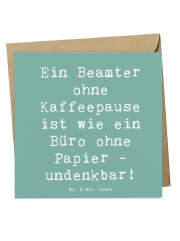 Mr. & Mrs. Panda Grußkarte Spruch Beamter Kaffeepause mit Spruch in Meeresbrise