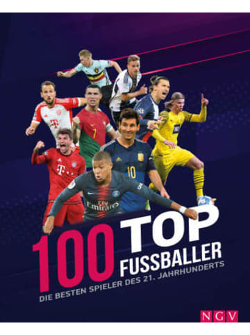 Naumann & Göbel Buch - 100 Top-Fußballer - Die besten Spieler des 21. Jahrhunderts