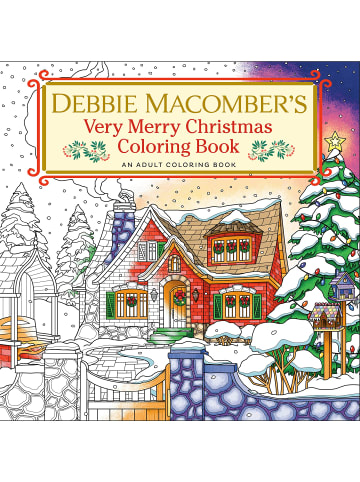 Sonstige Verlage Hobbybuch - Debbie Macomber's Very Merry Christmas Coloring Book: An Adult Color