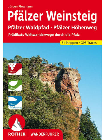 Bergverlag Rother Pfälzer Weinsteig | Pfälzer Waldpfad - Pfälzer Höhenweg....