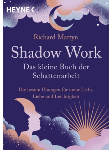 Heyne Buch - Shadow Work - Das kleine Buch der Schattenarbeit