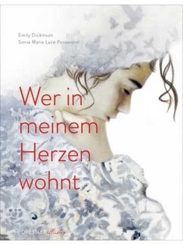 Dressler Verlag GmbH Buch - Wer in meinem Herzen wohnt