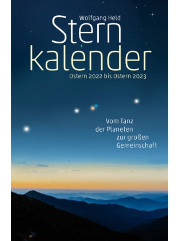 Verlag am Goetheanum Buch - Sternkalender Ostern 2022 bis Ostern 2023