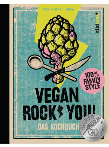 Südwest-Verlag Vegan Rock You | Coole Rezepte für die ganze Familie - Ausgezeichnet mit der...