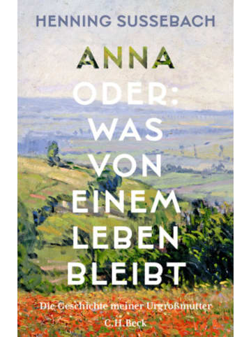 Beck Buch - Anna oder: Was von einem Leben bleibt
