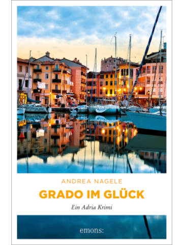 Emons Verlag Buch - Grado im Glück