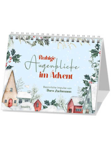 Kawohl Kalender - Ruhige Augenblicke im Advent