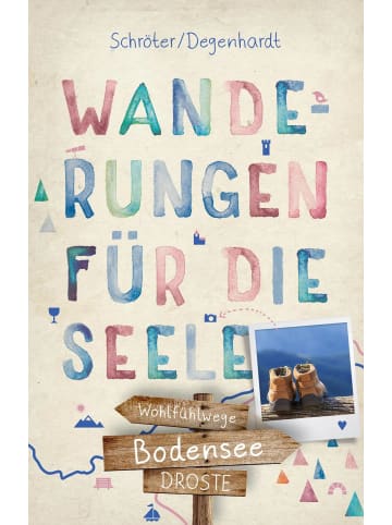 DROSTE Verlag Bodensee. Wanderungen für die Seele | Wohlfühlwege