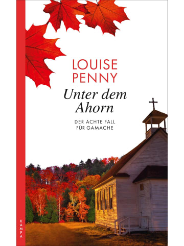 Kampa Verlag Unter dem Ahorn | Der achte Fall für Gamache