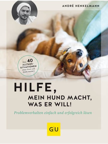 Gräfe und Unzer Hilfe, mein Hund macht, was er will!