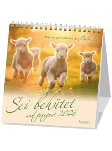 Kawohl Kalender - Sei behütet und gesegnet 2026