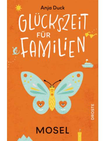 DROSTE Verlag Buch - Glückszeit für Familien - Mosel