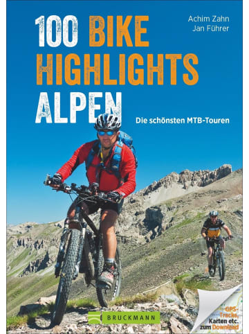 Bruckmann 100 Bike Highlights Alpen | Die schönsten MTB-Touren