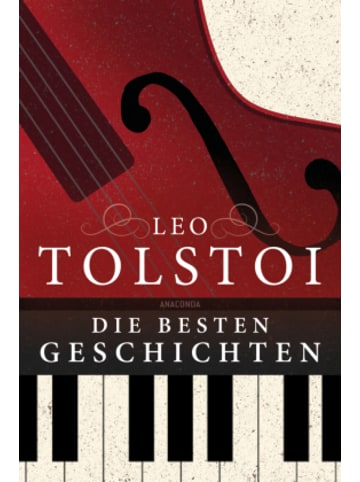 Anaconda Buch - Leo Tolstoi - Die besten Geschichten