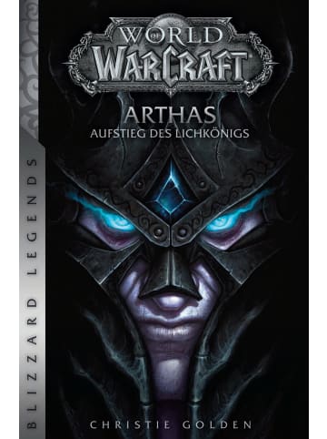 Panini Verlags GmbH World of Warcraft: Arthas - Aufstieg des Lichkönigs | Blizzard Legends
