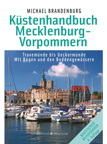 Delius Klasing Küstenhandbuch Mecklenburg-Vorpommern | Travemünde bis Ueckermünde. Mit Rügen...