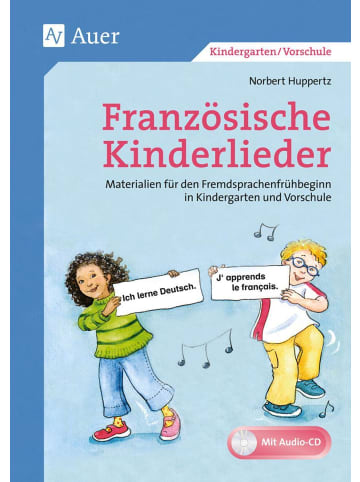 Auer Verlag Französische Kinderlieder | Materialien für den Fremdsprachenfrühbeginn in...