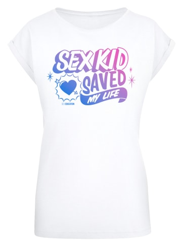 F4NT4STIC T-Shirt Sex Education Sex Kid Blend in weiß