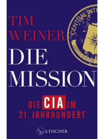 S. Fischer Buch - Die Mission - Die CIA im 21. Jahrhundert