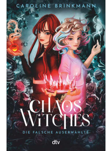 dtv Buch - Chaos Witches - Die falsche Auserwählte