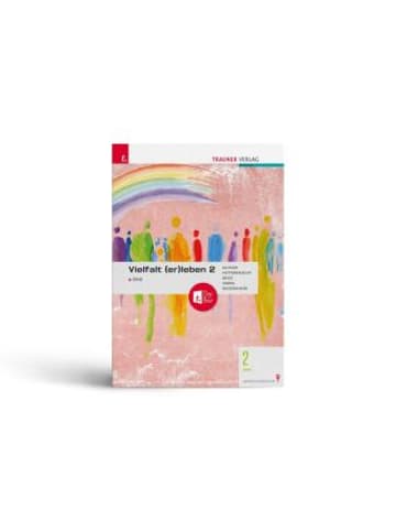 Trauner Buch - Vielfalt (er)leben - Ethik 2 BMS + TRAUNER-DigiBox