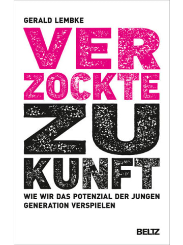 Beltz Verlag Sachbuch - Verzockte Zukunft