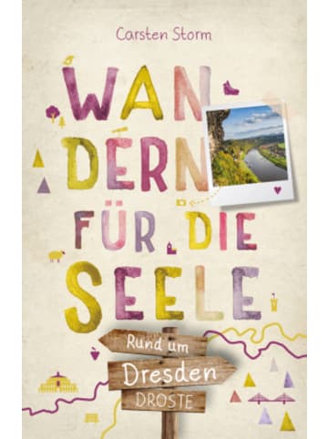 DROSTE Verlag Buch - Rund um Dresden. Wandern für die Seele
