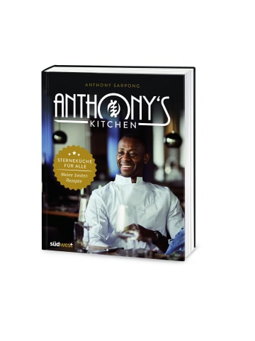 Südwest-Verlag Anthony's Kitchen | Sterneküche für alle. Meine besten Rezepte